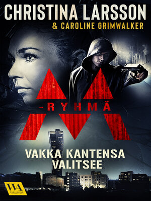 cover image of M-ryhmä--Vakka kantensa valitsee